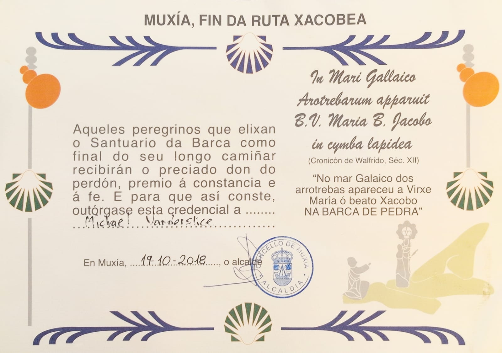 The Muxiana certificate — Michael Vanderslice, Muxía, 19 October 2018