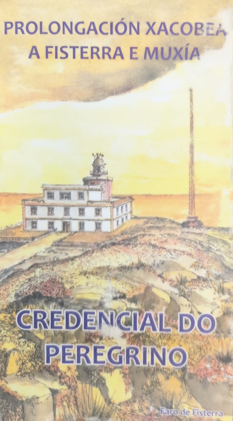 Cover of the pilgrim credential booklet for the route to Fisterra and Muxía